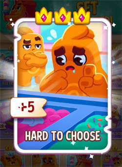 HARD TO CHOOSE